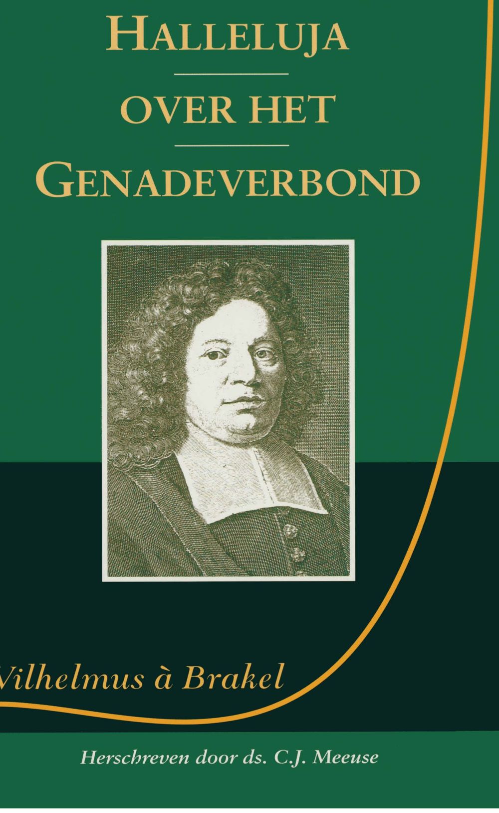 Halleluja of lof des Heeren over het genadeverbond; E-Book